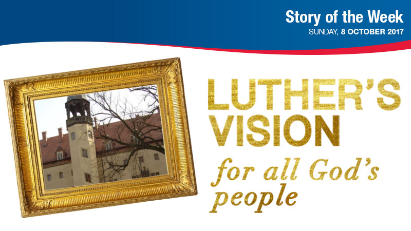 Luther’s vision for all God’s people thumbnail
