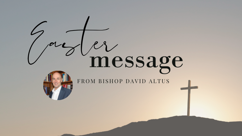 Bishop's Easter message, 2021 thumbnail